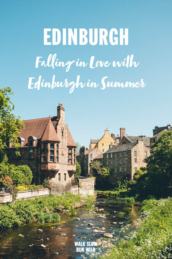 Edinburgh Falling in Love With Edinburgh in Summer Pinterest