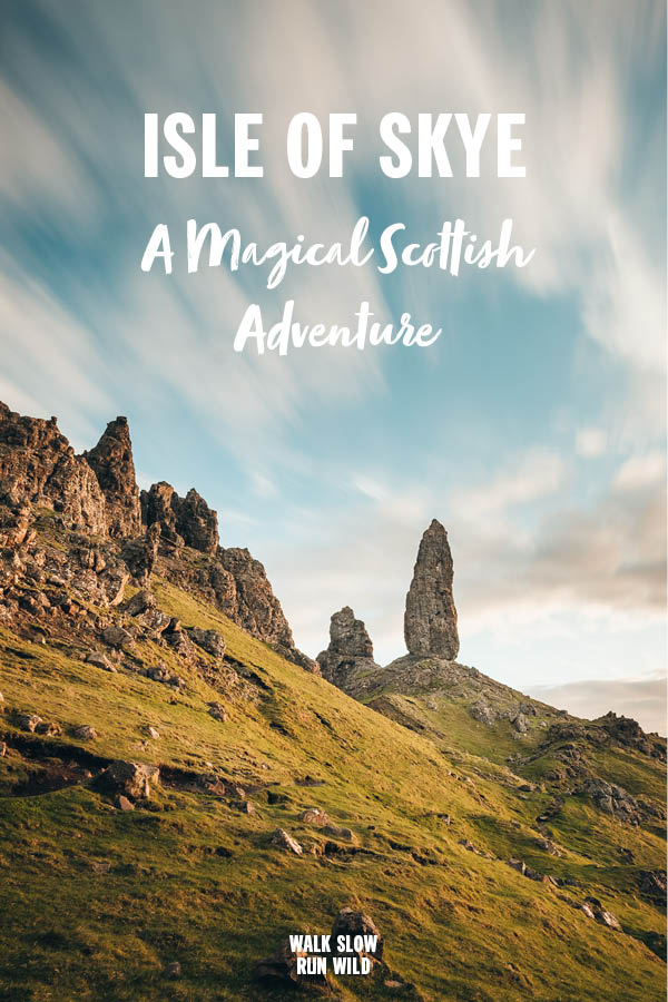 Isle of Skye A Magical Scottish Adventure Pinterest Isle of Skye A Magical Scottish Adventure Pinterest