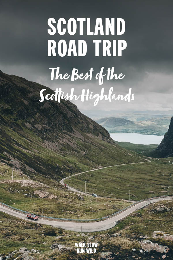 Scotland Road Trip The Best of the Scottish Highlands Pinterest